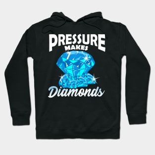 Cute Pressure Makes Diamonds Motivational Hustle Hoodie